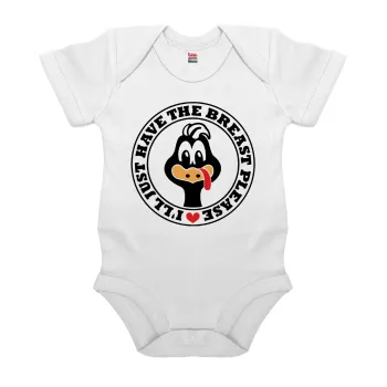 I'll Just Have The Breast Please, Βρεφικό φορμάκι μωρού, 0-24 μηνών, ΛΕΥΚΟ, 100% Organic Cotton, κοντομάνικο