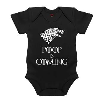POOP Is Coming, Βρεφικό φορμάκι μωρού, 0-18 μηνών, ΜΑΥΡΟ, 100% Organic Cotton, κοντομάνικο