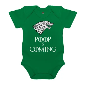POOP Is Coming, Βρεφικό φορμάκι μωρού, ΠΡΑΣΙΝΟ, 100% Organic Cotton, κοντομάνικο