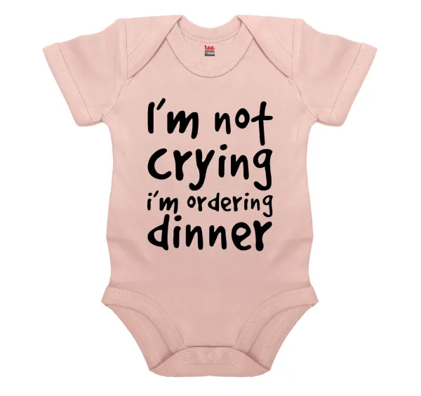 I'm Not Crying I'm Ordering Dinner — Short-sleeve baby bodysuit, 0-18 months, POWDER PINK, 100% organic cotton