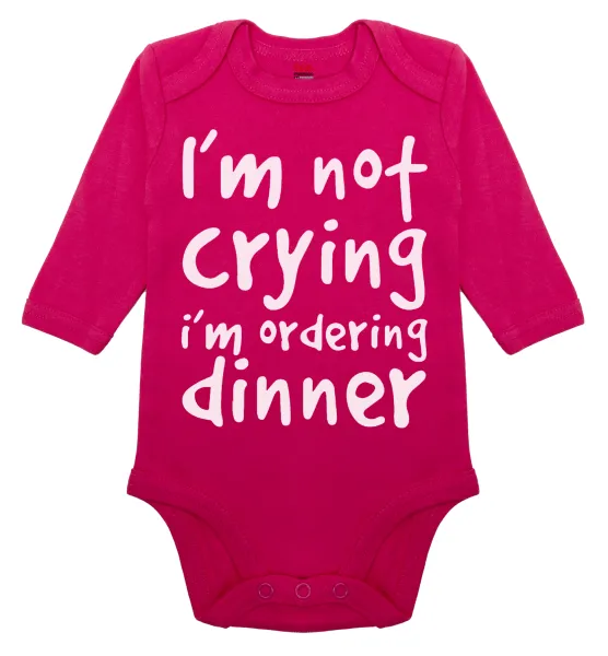 I'm Not Crying I'm Ordering Dinner — Long-sleeve baby bodysuit, 0-18 months, PINK, 100% organic cotton