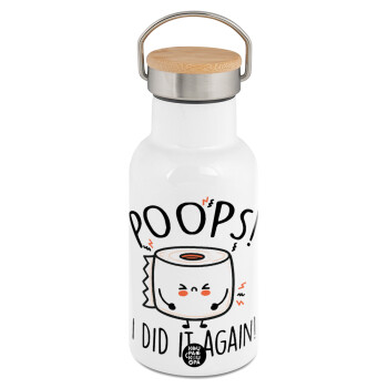 Poops!...I Did It Again, Μεταλλικό παγούρι θερμός (Stainless steel) Λευκό με ξύλινο καπακι (bamboo), διπλού τοιχώματος, 350ml