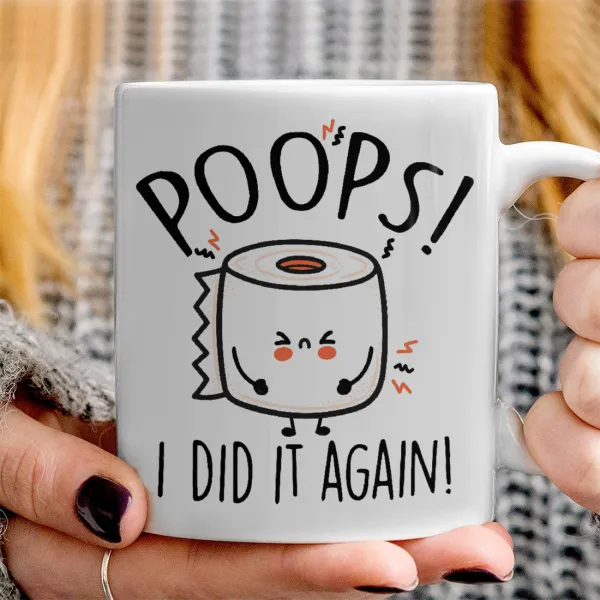 Poops!...I Did It Again — 3