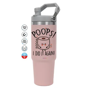 Poops!...I Did It Again, Pink color, 890ml (30oz) stainless Steel Tumbler with Handle