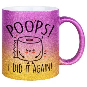 Poops!...I Did It Again, Κούπα Χρυσή/Ροζ Glitter, κεραμική, 330ml