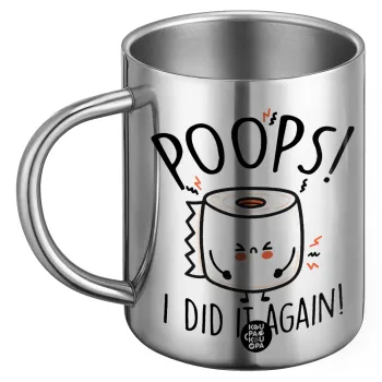 Poops!...I Did It Again, BIG Mug Stainless steel double wall (450ml)