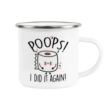 Poops!...I Did It Again, Metallic enamel cup white 360ml