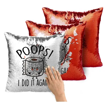 Poops!...I Did It Again, Μαξιλάρι καναπέ Μαγικό Κόκκινο με πούλιες 40x40cm περιέχεται το γέμισμα