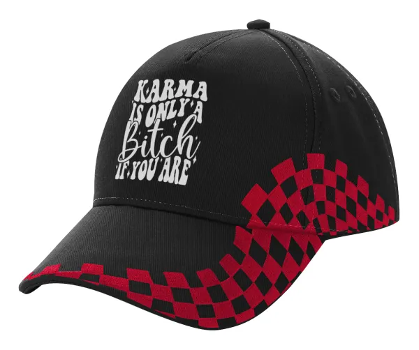 Karma is Only A Bitch if You Are — 1