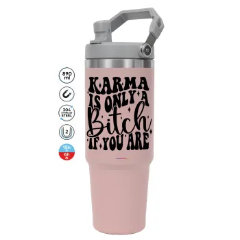 Karma is Only A Bitch if You Are, ΡΟΖ χρώματος Θερμός Ανοξείδωτο 890ml (30oz) με χερούλι