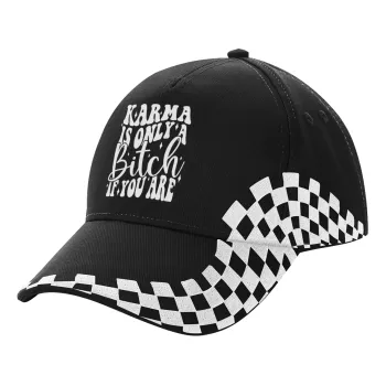 Karma is Only A Bitch if You Are, Καπέλο Ενηλίκων Ultimate ΜΑΥΡΟ RACING, (100% ΒΑΜΒΑΚΕΡΟ DRILL, ΕΝΗΛΙΚΩΝ, UNISEX, ONE SIZE)
