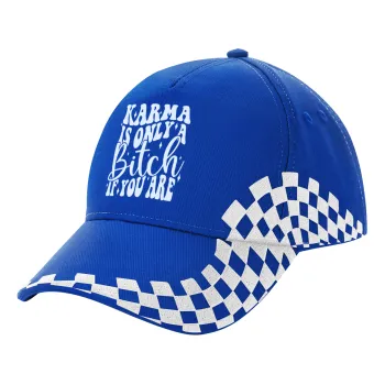 Karma is Only A Bitch if You Are, Καπέλο Ενηλίκων Ultimate ΜΠΛΕ RACING, (100% ΒΑΜΒΑΚΕΡΟ DRILL, ΕΝΗΛΙΚΩΝ, UNISEX, ONE SIZE)