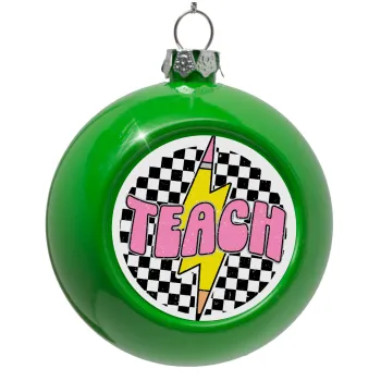 Teach, Green Christmas tree ornament bauble 8cm
