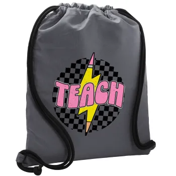 Teach, Τσάντα πλάτης πουγκί GYMBAG ΓΚΡΙ, με τσέπη (40x48cm) & χονδρά κορδόνια