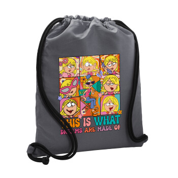 This Is What Dreams Are Made Of Lizzie Mcguire, Backpack pouch GYMBAG GREY, with pocket (40x48cm) & thick cords