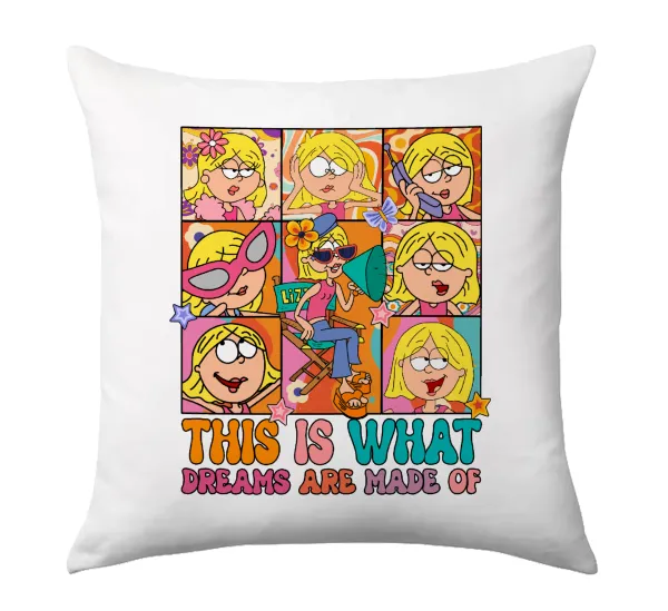This Is What Dreams Are Made Of Lizzie Mcguire — Μαξιλάρι καναπέ 40x40cm περιέχεται το  γέμισμα