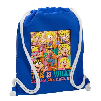 This Is What Dreams Are Made Of Lizzie Mcguire, Backpack pouch GYMBAG Blue, with pocket (40x48cm) & thick cords