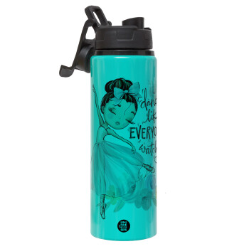 Dance Like everyone's watching, Metallic water bottle with safety lid, 850ml aluminum