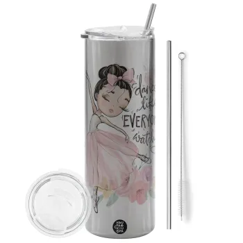 Dance Like everyone's watching, Tumbler ποτήρι θερμό Ασημένιο από ανοξείδωτο ατσάλι 600ml, με μεταλλικό καλαμάκι & βούρτσα καθαρισμού