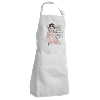 Dance Like everyone's watching, Adult Chef Apron (with sliders and 2 pockets)
