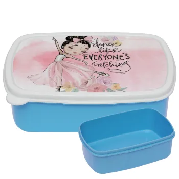 Dance Like everyone's watching, ΜΠΛΕ παιδικό δοχείο φαγητού (lunchbox) πλαστικό (BPA-FREE) Lunch Βox M18 x Π13 x Υ6cm