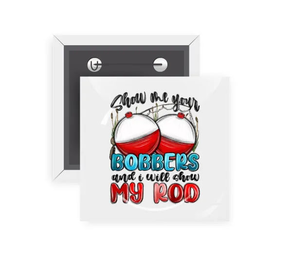 Show me your bobbers and i will show my rod — 1