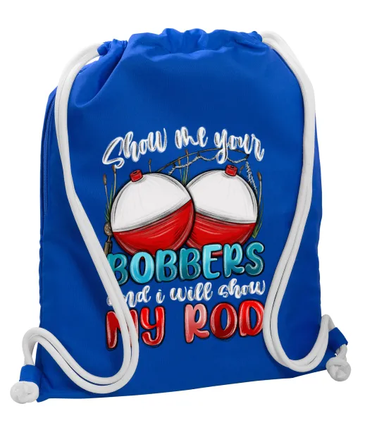 Show me your bobbers and i will show my rod — 1