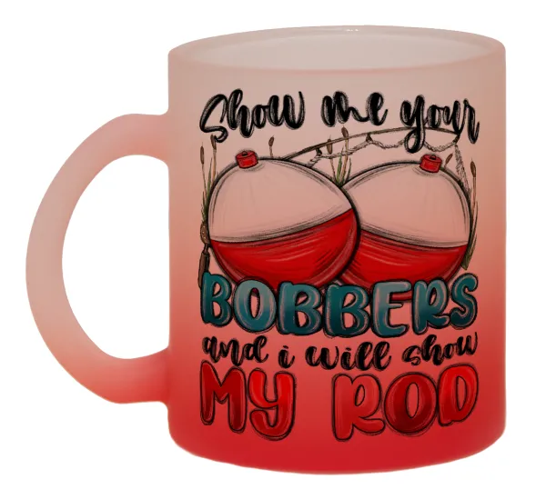 Show me your bobbers and i will show my rod — Κούπα γυάλινη δίχρωμη με βάση το κόκκινο ματ, 330ml
