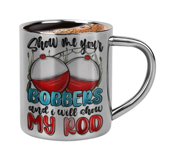 Show me your bobbers and i will show my rod — Double-wall metal cup for espresso (220ml)