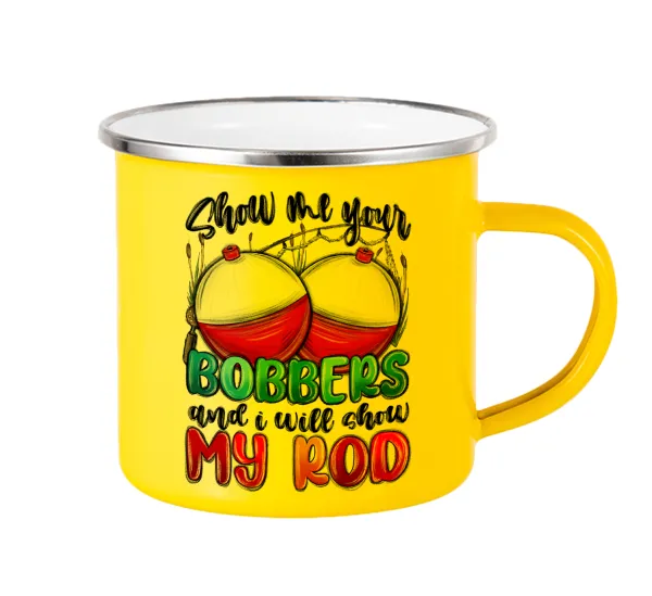 Show me your bobbers and i will show my rod — Yellow Enamel Metallic Cup 360ml