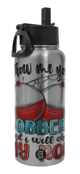 Show me your bobbers and i will show my rod — Metal mug thermo Silver with Straw and Spout Lid (Stainless steel), double wall, 950ml