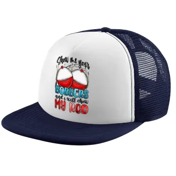 Show me your bobbers and i will show my rod , Children's Soft Trucker Cap with Dark Blue/White Mesh (POLYESTER, CHILDREN, ONE SIZE)