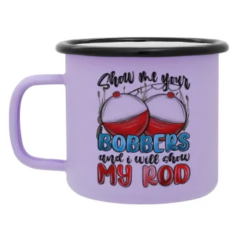 Show me your bobbers and i will show my rod , Κούπα Μεταλλική εμαγιέ ΜΑΤ Light Pastel Purple 360ml