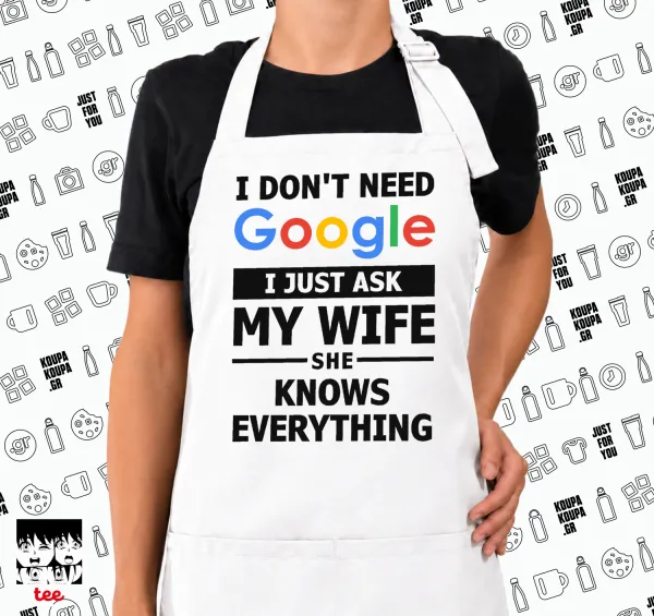I don't need Google, just ask my WIFE — 1
