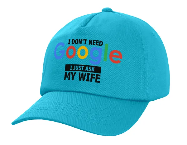 I don't need Google — Adult Baseball Cap, 100% Cotton, Blue (COTTON, ADULT, UNISEX, ONE SIZE)