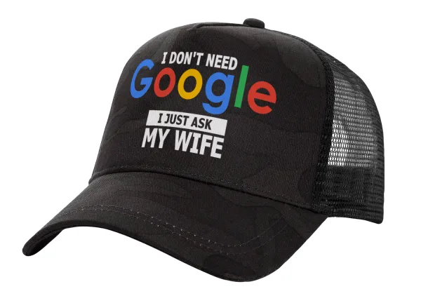 I don't need Google, just ask my WIFE — 1