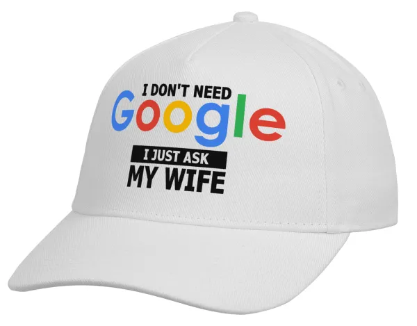 I don't need Google, just ask my WIFE — 2