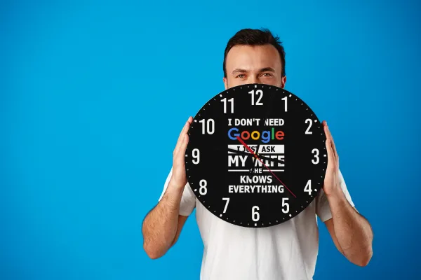 I don't need Google, just ask my WIFE — 2