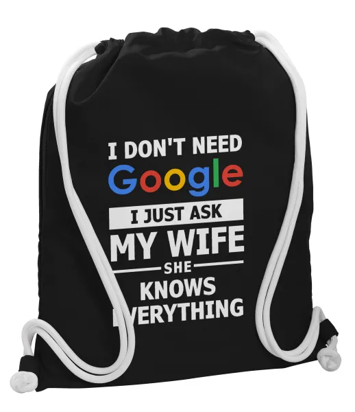 I don't need Google, just ask my WIFE — 1