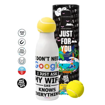 I don't need Google, just ask my WIFE, Tennis ball Metal mug thermos White, double wall, 550ml