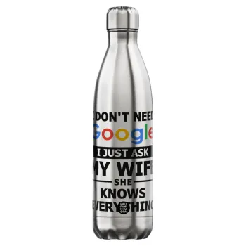 I don't need Google, just ask my WIFE, Μεταλλικό παγούρι θερμός Inox (Stainless steel), διπλού τοιχώματος, 750ml