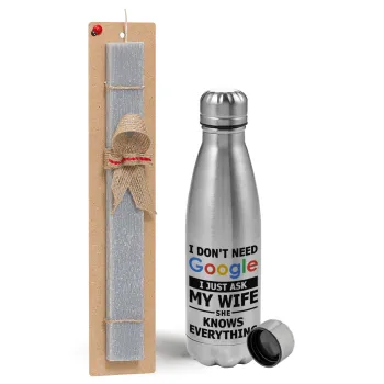 I don't need Google, just ask my WIFE, Easter Set, metallic Inox water bottle (750ml) & aromatic flat Easter candle (30cm) (GRAY)
