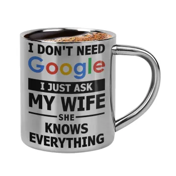 I don't need Google, just ask my WIFE, Double-wall metal cup for espresso (220ml)