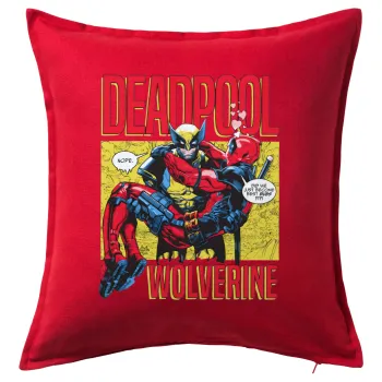 Superhero Deadpool Wolverine, Μαξιλάρι καναπέ Κόκκινο 100% βαμβάκι, περιέχεται το γέμισμα (50x50cm)