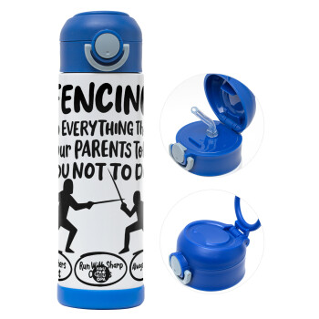 Fencing, do everything that your parents told you not to do., Children's hot water bottle, stainless steel, with safety straw, BLUE (500ml)