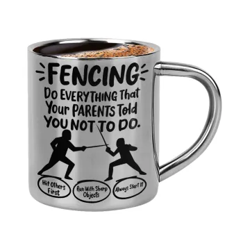 Fencing, do everything that your parents told you not to do., Double-wall metal cup for espresso (220ml)
