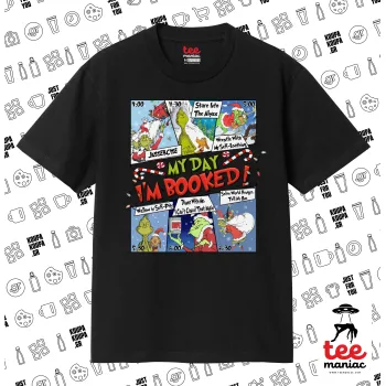 My Day Grinch, Κλασικό T-Shirt, διπλής ραφής, χωρίς πλευρικές ραφές ΜΑΥΡΟ από 100% βαμβάκι. Vegan & OEKO-TEX πιστοποιημένο.