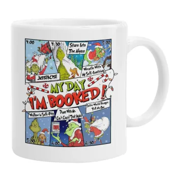 My Day Grinch, Ceramic coffee mug, 330ml
