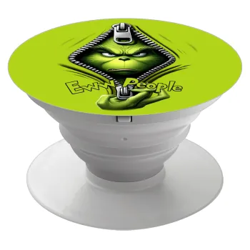 Grinch, eww people, Phone Holders Stand  Λευκό Βάση Στήριξης Κινητού στο Χέρι
