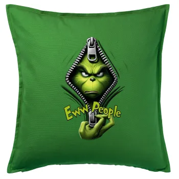 Grinch, eww people, Μαξιλάρι καναπέ Πράσινο 100% βαμβάκι, περιέχεται το γέμισμα (50x50cm)